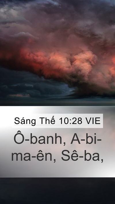 Sáng Thế 10:28 VIE Mobile Phone Wallpaper - Ô-banh, A-bi-ma-ên, - Mobile Bible Verse Wallpaper
