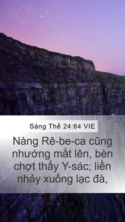 Sáng Thế 24:64 VIE Bible Verse Image