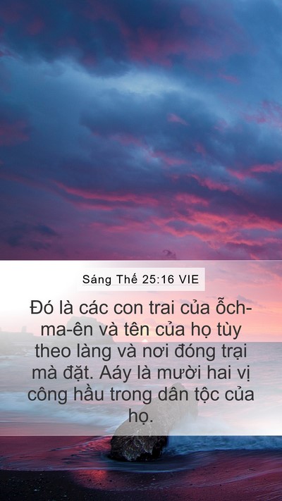 Sáng Thế 25:16 VIE Mobile Phone Wallpaper - Đó là các con trai của ỗch-ma-ên và - Mobile Bible Verse Wallpaper