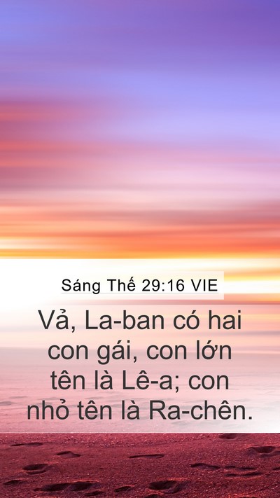 Sáng Thế 29:16 VIE Mobile Phone Wallpaper - Vả, La-ban có hai con gái, con lớn tên là - Mobile Bible Verse Wallpaper