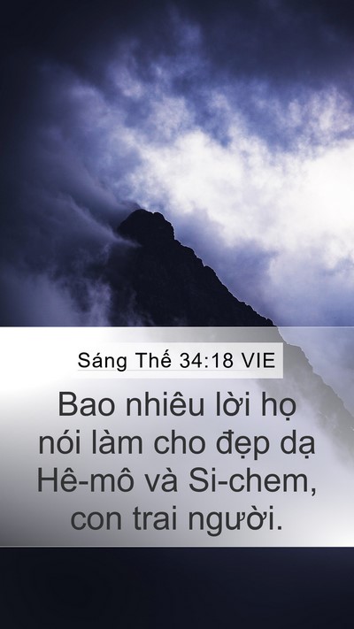 Sáng Thế 34:18 VIE Mobile Phone Wallpaper - Bao nhiêu lời họ nói làm cho đẹp dạ - Mobile Bible Verse Wallpaper