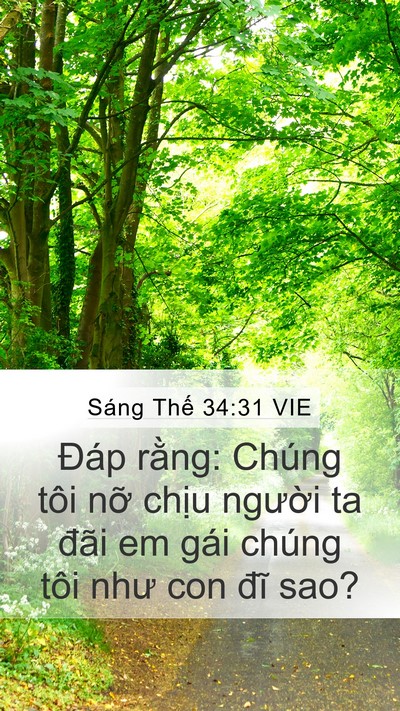 Sáng Thế 34:31 VIE Mobile Phone Wallpaper - Đáp rằng: Chúng tôi nỡ chịu người ta - Mobile Bible Verse Wallpaper