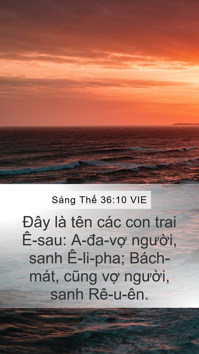 Sáng Thế 36:10 VIE Mobile Phone Wallpaper - Đây là tên các con trai Ê-sau: A-đa-vợ - Mobile Bible Verse Wallpaper