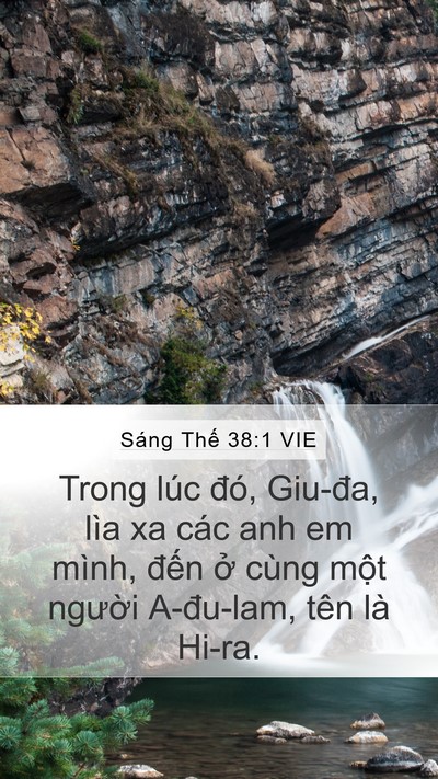 Sáng Thế 38:1 VIE Mobile Phone Wallpaper - Trong lúc đó, Giu-đa, lìa xa các anh em - Mobile Bible Verse Wallpaper
