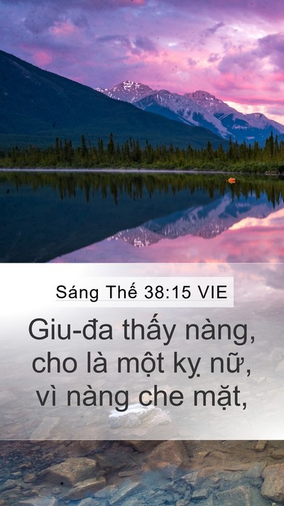 Sáng Thế 38:15 VIE Mobile Phone Wallpaper - Giu-đa thấy nàng, cho là một kỵ nữ, - Mobile Bible Verse Wallpaper