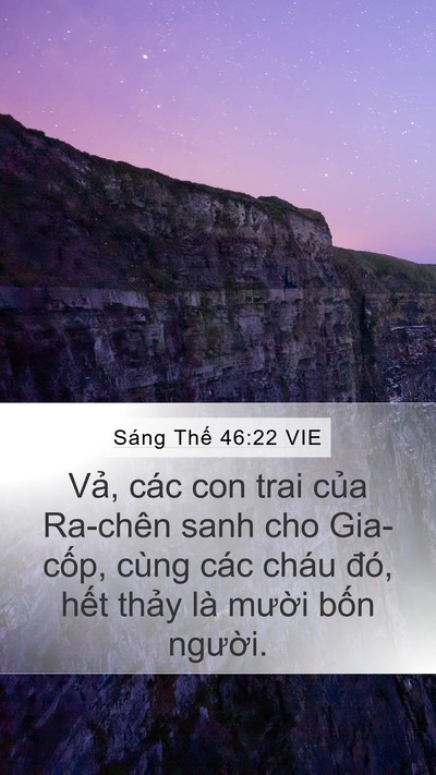 Sáng Thế 46:22 VIE Mobile Phone Wallpaper - Vả, các con trai của Ra-chên sanh cho - Mobile Bible Verse Wallpaper