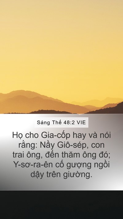 Sáng Thế 48:2 VIE Mobile Phone Wallpaper - Họ cho Gia-cốp hay và nói rằng: Nầy - Mobile Bible Verse Wallpaper