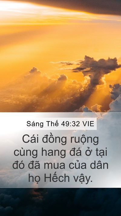 Sáng Thế 49:32 VIE Mobile Phone Wallpaper - Cái đồng ruộng cùng hang đá ở tại - Mobile Bible Verse Wallpaper