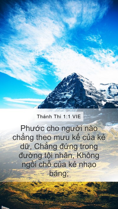 Thánh Thi 1:1 VIE Mobile Phone Wallpaper - Phước cho người nào chẳng theo mưu kế - Mobile Bible Verse Wallpaper
