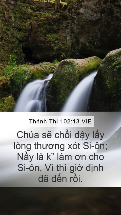 Thánh Thi 102:13 VIE Bible Verse Image