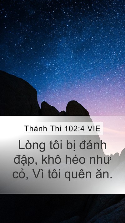 Thánh Thi 102:4 VIE Bible Verse Image