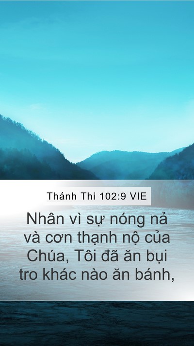 Thánh Thi 102:9 VIE Bible Verse Image