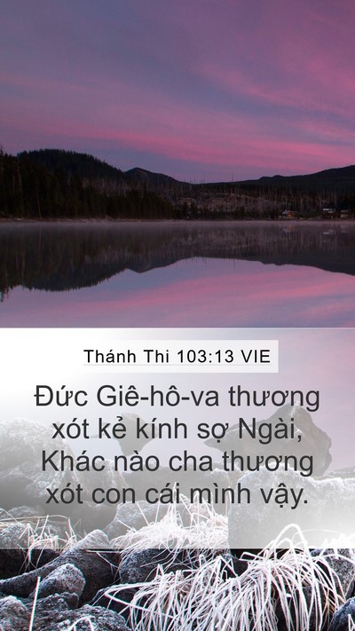 Thánh Thi 103:13 VIE Bible Verse Image