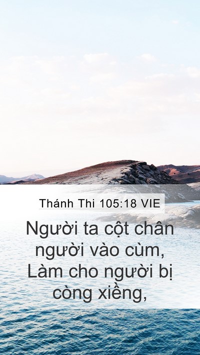 Thánh Thi 105:18 VIE Bible Verse Image