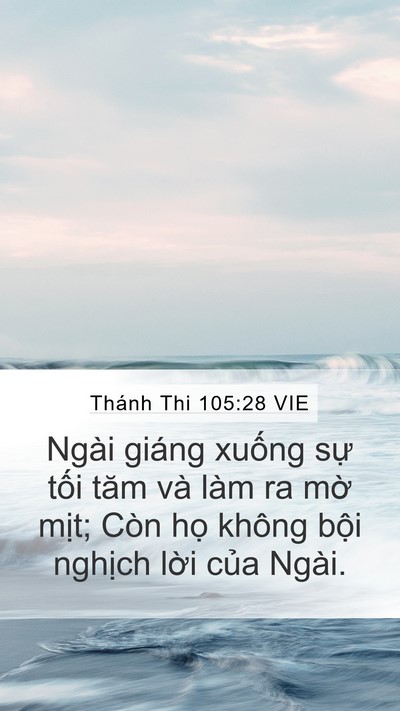 Thánh Thi 105:28 VIE Bible Verse Image