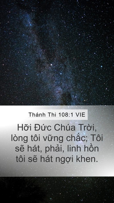 Thánh Thi 108:1 VIE Mobile Phone Wallpaper - Hỡi Đức Chúa Trời, lòng tôi vững - Mobile Bible Verse Wallpaper