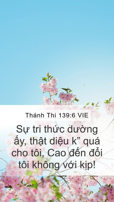 Thánh Thi 139:6 VIE Bible Verse Image