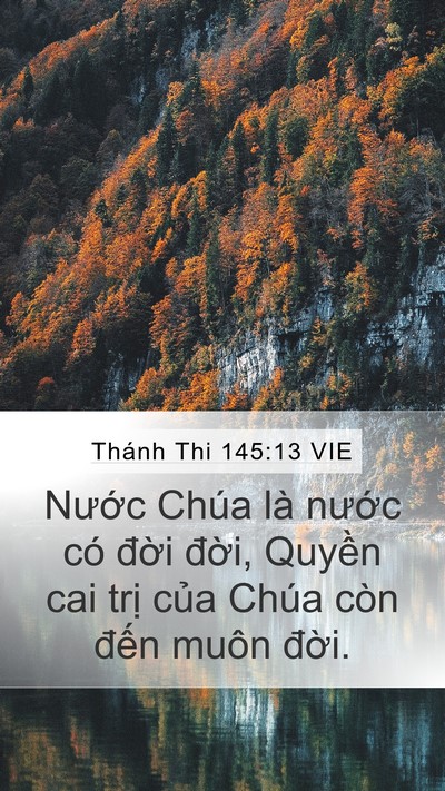 Thánh Thi 145:13 VIE Bible Verse Image