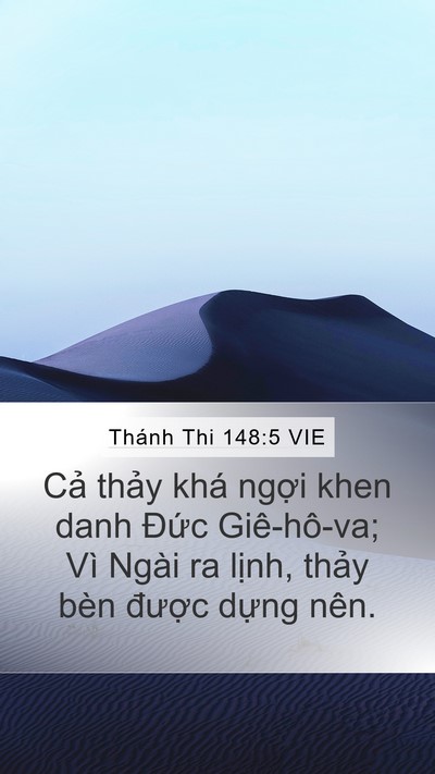 Thánh Thi 148:5 VIE Mobile Phone Wallpaper - Cả thảy khá ngợi khen danh Đức - Mobile Bible Verse Wallpaper