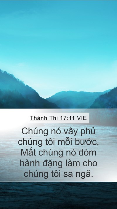 Thánh Thi 17:11 VIE Bible Verse Image
