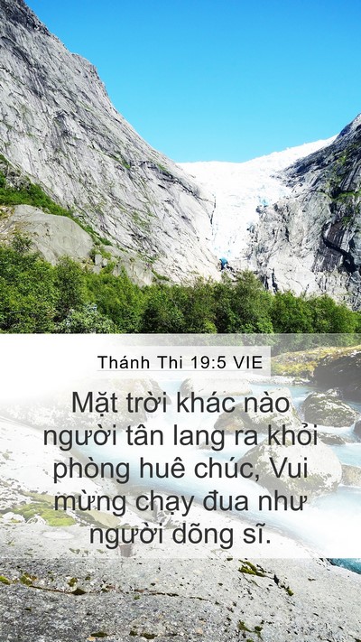 Thánh Thi 19:5 VIE Mobile Phone Wallpaper - Mặt trời khác nào người tân lang ra - Mobile Bible Verse Wallpaper
