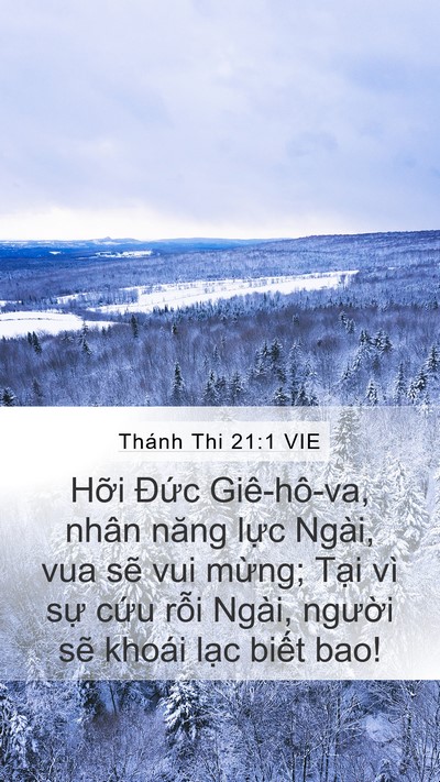 Thánh Thi 21:1 VIE Mobile Phone Wallpaper - Hỡi Đức Giê-hô-va, nhân năng lực - Mobile Bible Verse Wallpaper