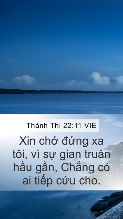 Thánh Thi 22:11 VIE Bible Verse Image