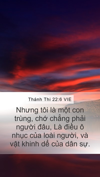 Thánh Thi 22:6 VIE Bible Verse Image