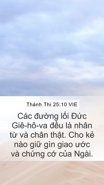 Thánh Thi 25:10 VIE Bible Verse Image