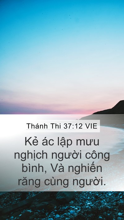 Thánh Thi 37:12 VIE Bible Verse Image