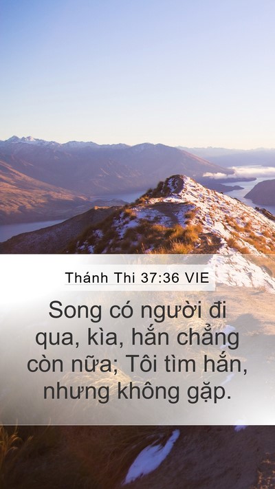 Thánh Thi 37:36 VIE Bible Verse Image