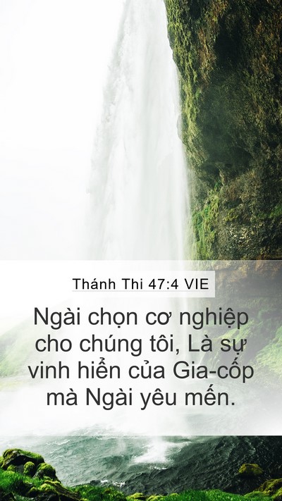 Thánh Thi 47:4 VIE Bible Verse Image