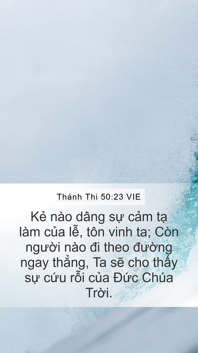 Thánh Thi 50:23 VIE Bible Verse Image