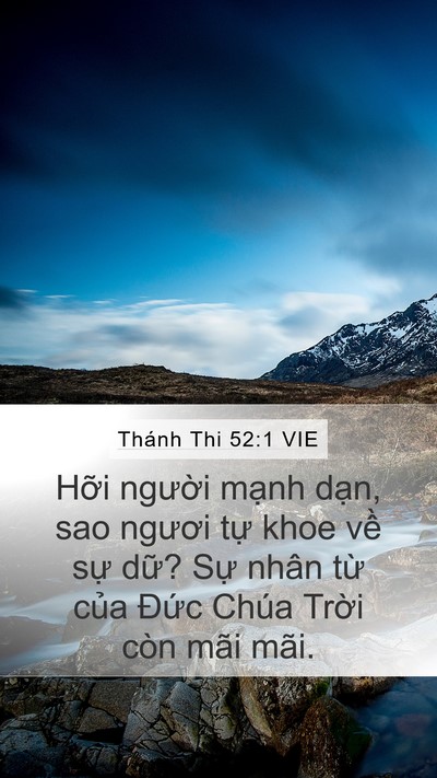 Thánh Thi 52:1 VIE Mobile Phone Wallpaper - Hỡi người mạnh dạn, sao ngươi tự - Mobile Bible Verse Wallpaper