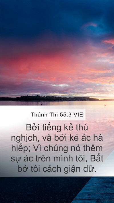 Thánh Thi 55:3 VIE Bible Verse Image