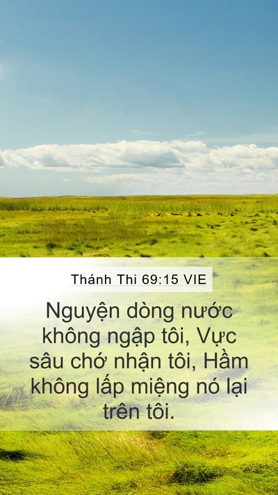 Thánh Thi 69:15 VIE Bible Verse Image