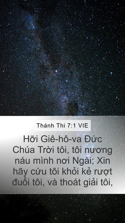 Thánh Thi 7:1 VIE Mobile Phone Wallpaper - Hỡi Giê-hô-va Đức Chúa Trời tôi, tôi - Mobile Bible Verse Wallpaper