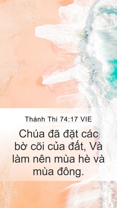 Thánh Thi 74:17 VIE Mobile Phone Wallpaper - Chúa đã đặt các bờ cõi của đất, - Mobile Bible Verse Wallpaper