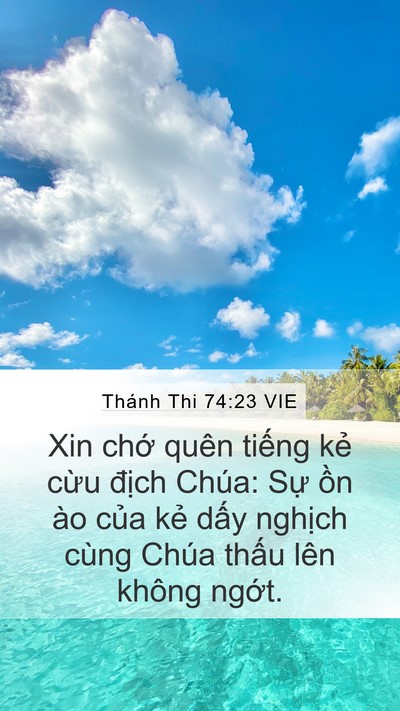 Thánh Thi 74:23 VIE Bible Verse Image