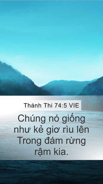 Thánh Thi 74:5 VIE Bible Verse Image