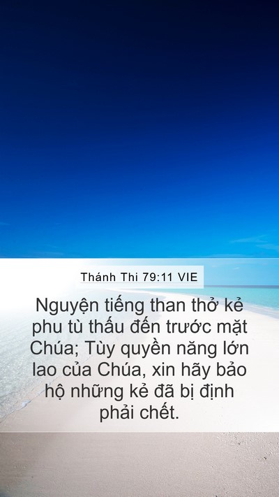 Thánh Thi 79:11 VIE Bible Verse Image