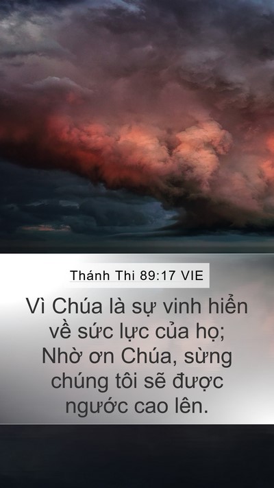 Thánh Thi 89:17 VIE Bible Verse Image