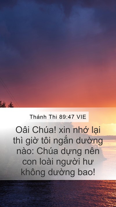 Thánh Thi 89:47 VIE Bible Verse Image