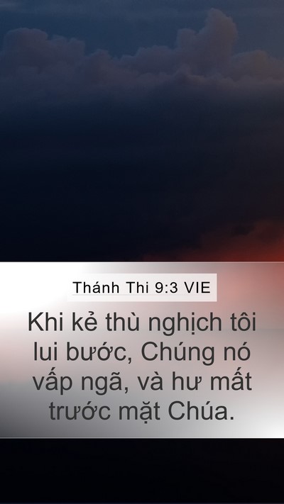 Thánh Thi 9:3 VIE Mobile Phone Wallpaper - Khi kẻ thù nghịch tôi lui bước, Chúng - Mobile Bible Verse Wallpaper