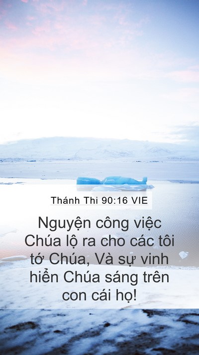 Thánh Thi 90:16 VIE Bible Verse Image