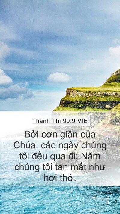 Thánh Thi 90:9 VIE Bible Verse Image