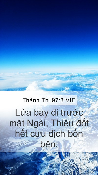 Thánh Thi 97:3 VIE Bible Verse Image