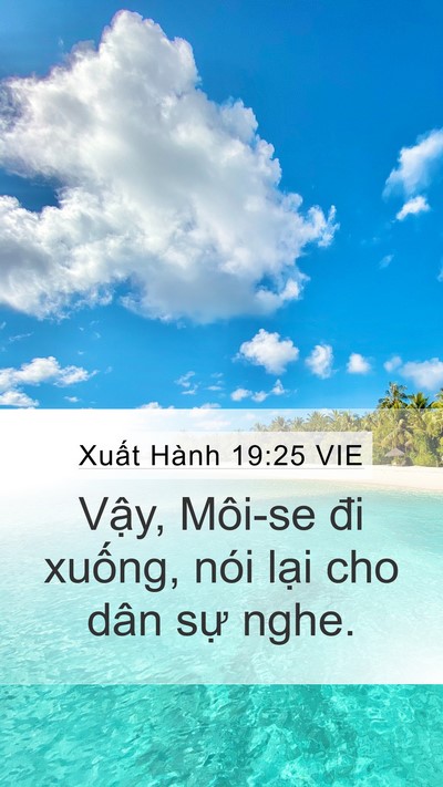 Xuất Hành 19:25 VIE Mobile Phone Wallpaper - Vậy, Môi-se đi xuống, nói lại cho dân - Mobile Bible Verse Wallpaper