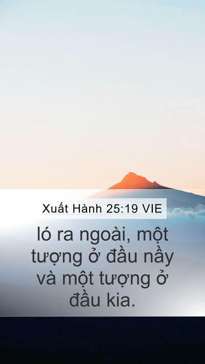 Xuất Hành 25:19 VIE Bible Verse Image