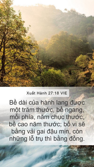 Xuất Hành 27:18 VIE Mobile Phone Wallpaper - Bề dài của hành lang được một trăm - Mobile Bible Verse Wallpaper